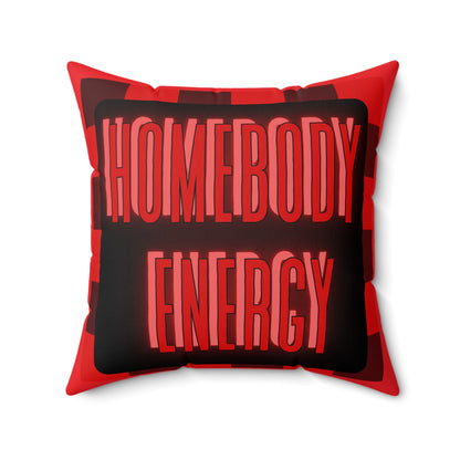 Homebody Energy Square Pillow - Cozy Decor, Gift for Home Lovers, Lounge Cushion, Cozy Vibes, Housewarming Essentials, Relaxation Accessory