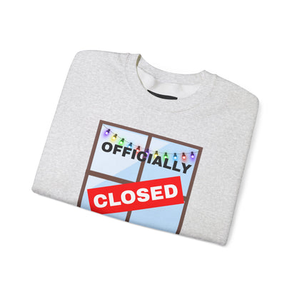 Holiday Closure Crewneck Sweatshirt, Cozy Winter Sweater, Gift for Holidays, Comfy Crewneck, Closed for the Holidays Sweatshirt