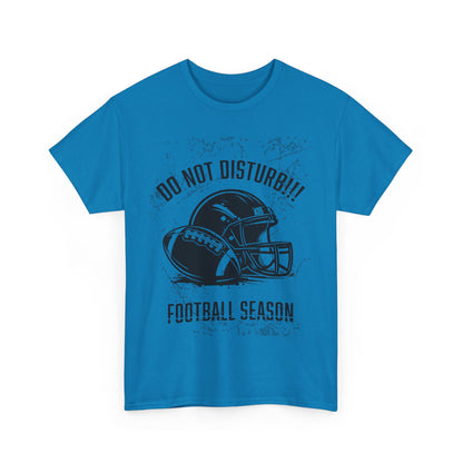Football Season Do Not Disturb Tee, Male's Cotton Shirt, Sports Fan Gift, Game Day Apparel, Casual Wear, Football Lovers