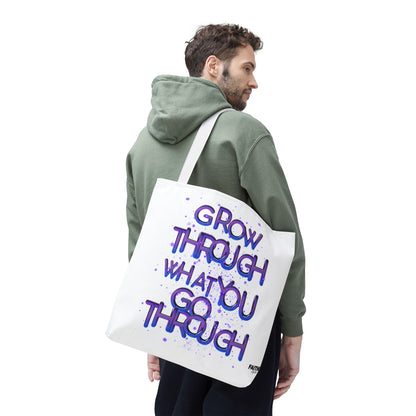 FaithStyles Tote — "Grow Through What You Go Through" Inspirational Quote Bag