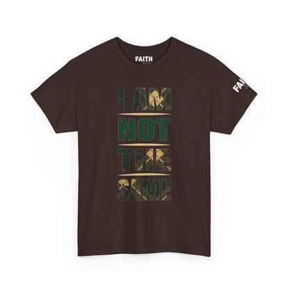 FaithStyles I Am Not The Same Tee — Inspirational Statement T-Shirt