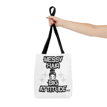 FaithStyles Tote Bag — "Messy Hair Big Attitude" Graphic Tote for Stylish Women