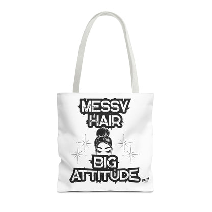 FaithStyles Tote Bag — "Messy Hair Big Attitude" Graphic Tote for Stylish Women
