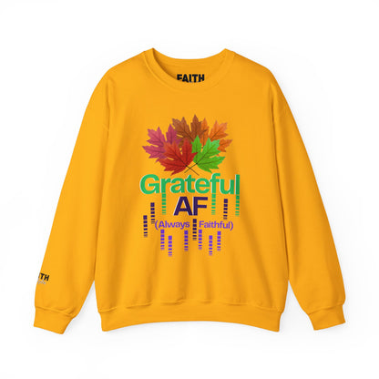 Grateful AF Crewneck Sweatshirt | Cozy Fall Apparel, Thanksgiving Gift, Autumn Vibes, Unisex Sweatshirt, Warm Layer