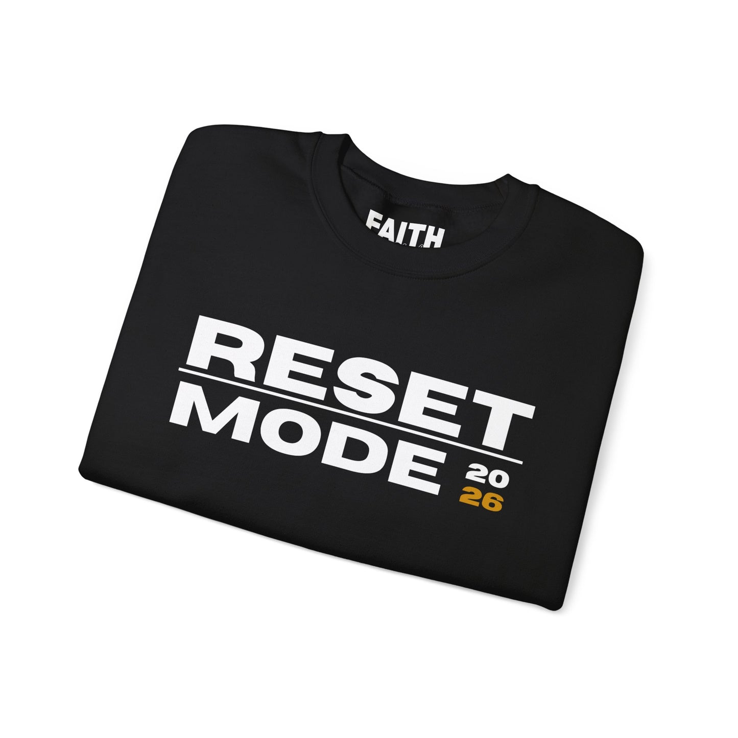 Reset Mode 2026 Crewneck Sweatshirt
