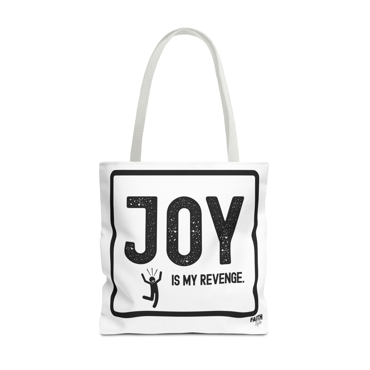 FaithStyles Joy Is My Revenge Tote Bag — Inspirational Graphic Canvas Tote