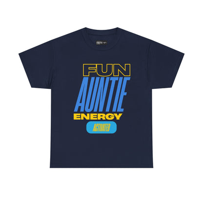 Fun Auntie Energy Activated Tee - Perfect Gift for Cool Aunts, Casual Wear, Gifting, Family Celebrations, Aunt's Day