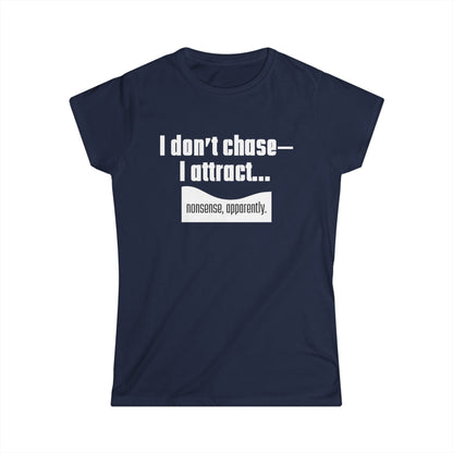 I Attract, Women's Softstyle Tee, Inspirational Tee for Women, Motivational Shirt, Casual Everyday Wear, Perfect Gift for Friends