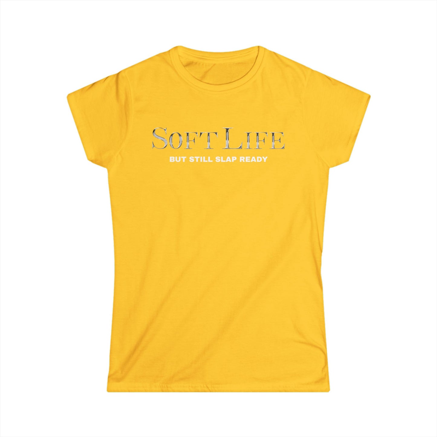 Women's Softstyle Tee, Casual Graphic Tee, Soft Life Shirt, Everyday Wear, Gift for Her, Relaxed Style Tee