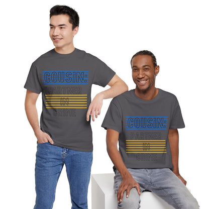 Cousins Partner in Crime Tee | Unisex Heavy Cotton T-Shirt for Family Gatherings, Cousin's Day, Gift for Cousins, Comfortable Casual Wear