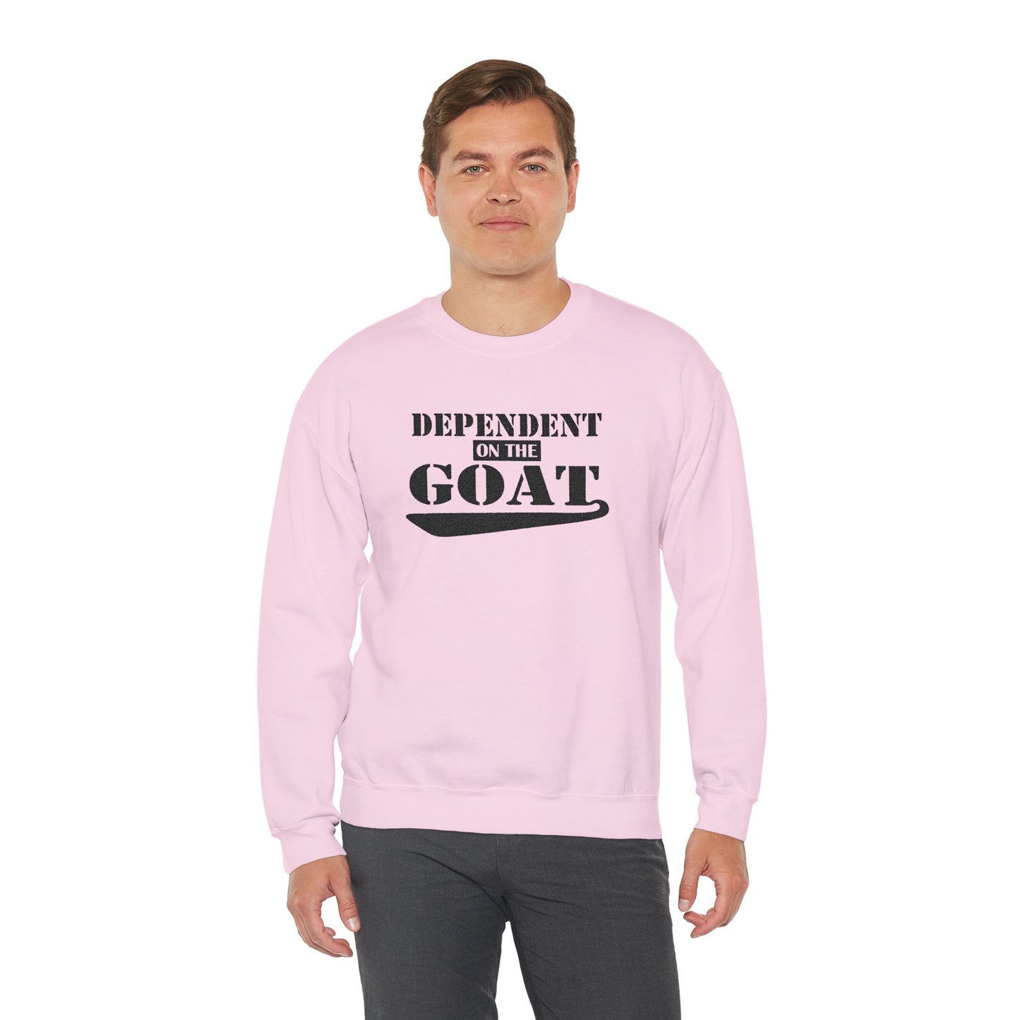 NEW FaithStyles Embroidery Dependent on the GOAT Sweatshirt — Funny Goat Lover Crewneck