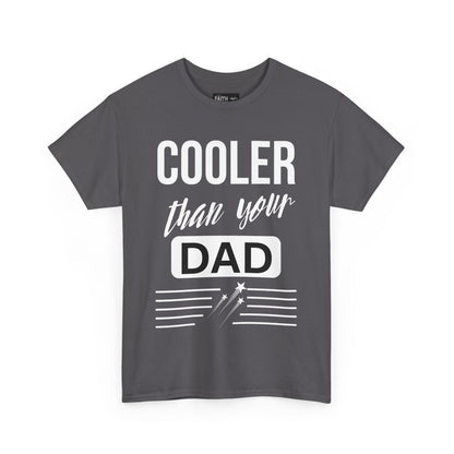 Cooler Than Your Dad Tee - Funny Gift for Dads, Unisex Cotton T-Shirt, Father's Day, Birthday, Casual Wear, Gift for Him, Dad Humor