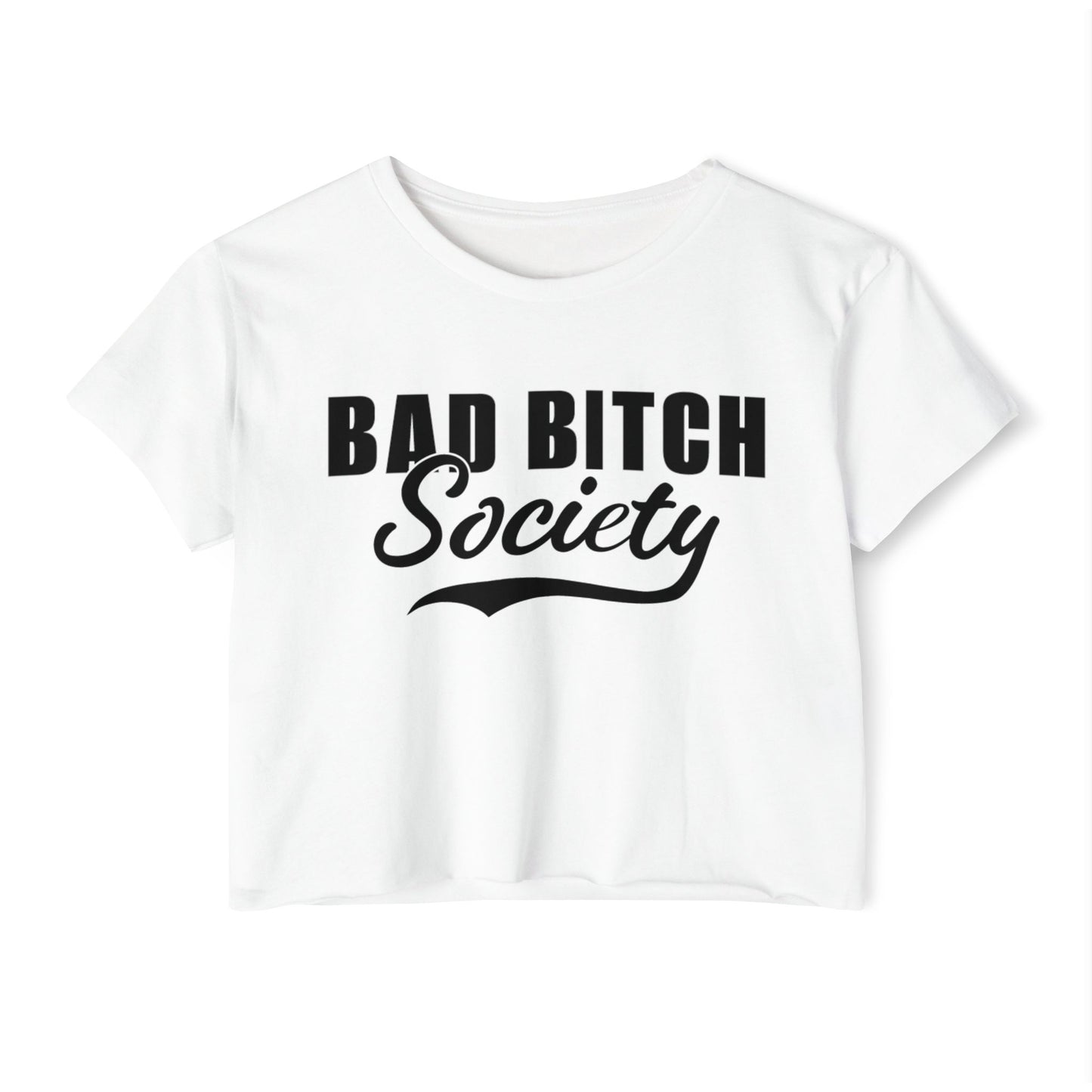 FaithStyles Bad Bitch Society Crop Top — Women's Festival Graphic Tee