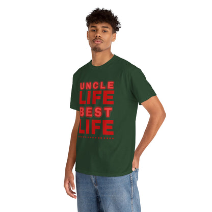 Uncle Life Best Life Tee | Funny Uncle T-Shirt, Gift for Uncle, Family Reunion Shirt, Birthday Gift, Casual Wear