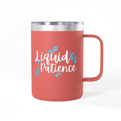 Liquid Patience Coffee Mug Tumbler | Perfect Gift for Coffee Lovers, Inspirational Drinkware, Home Office Accessory, Relaxation Gift, [...]