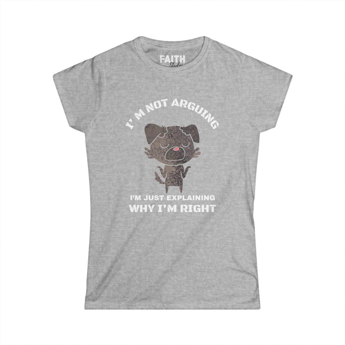 Funny Women’s Tee: "I’m Not Arguing, I’m Just Explaining Why I’m Right" | Casual Humor T-Shirt, Gift for Friends, Birthday Present, [...]