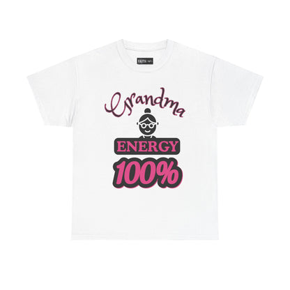 Fun Grandma Energy T-Shirt, Gift for Grandmothers, Casual Tee, Family Reunion Wear, Cute Gift for Mother's Day, Humor Shirt