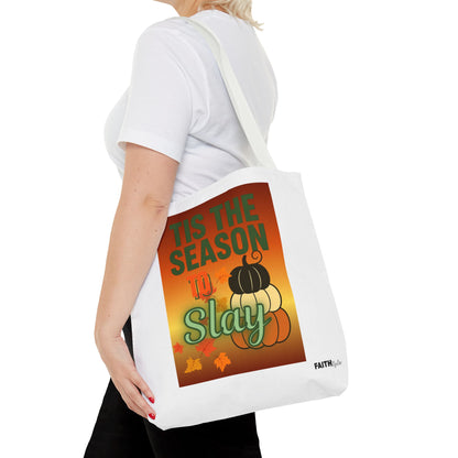 FaithStyles Seasonal Tote Bag: 'Tis the Season to Slay | Fall Shopping Bag, Halloween Tote, Autumn Handbag, Gift Bag, Eco-Friendly Tote