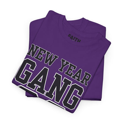 New Year Gang 26 Tee — Birthday/NYE Celebration T-Shirt