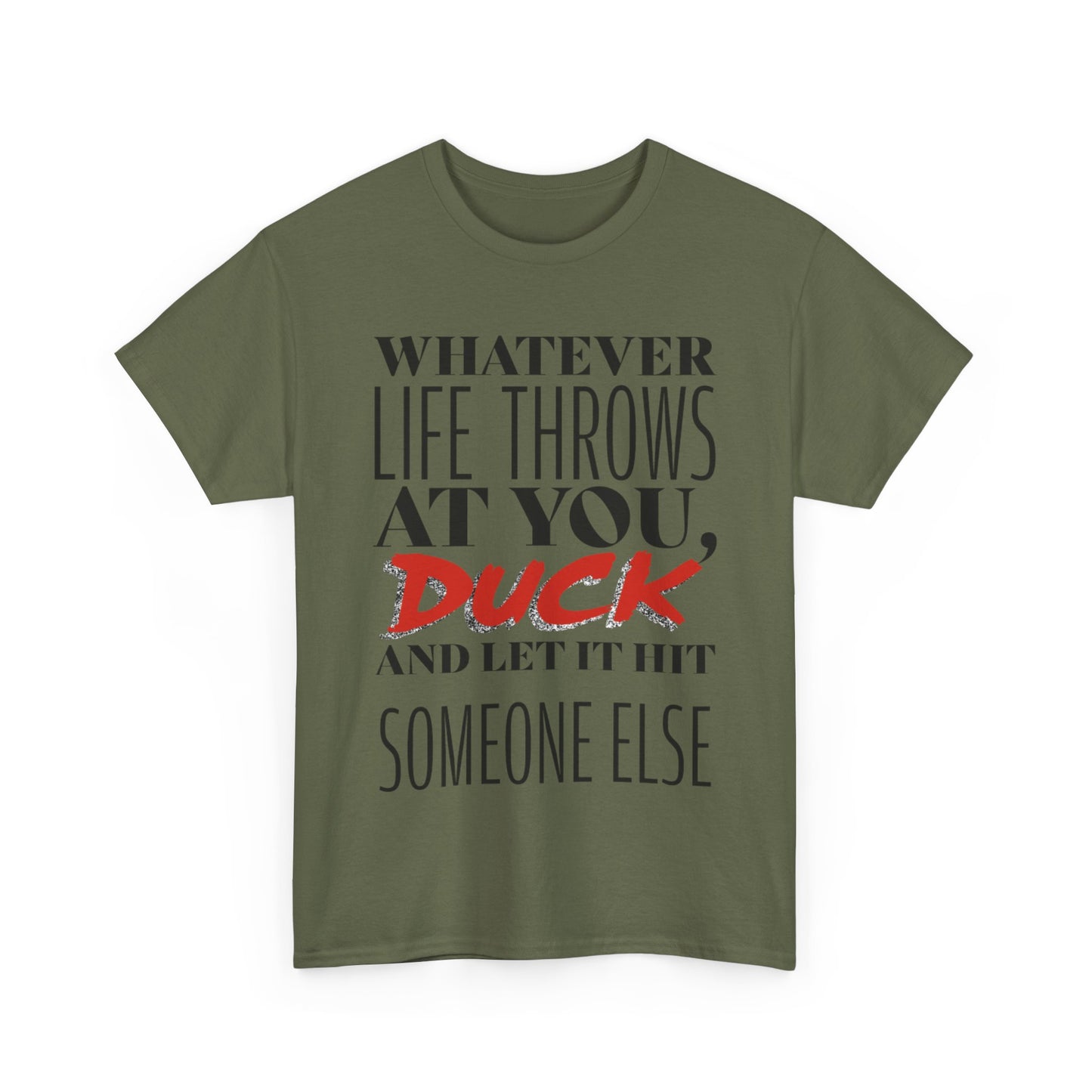 Funny Motivational Male Heavy Cotton Tee, Humorous T-Shirt for Gift, Inspirational Quote Shirt, Great for Friends or Family