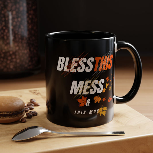 Bless This Mess Coffee Mug, Autumn Mug, Funny Mug Gift, Black Ceramic Mug, Fall Coffee Cup