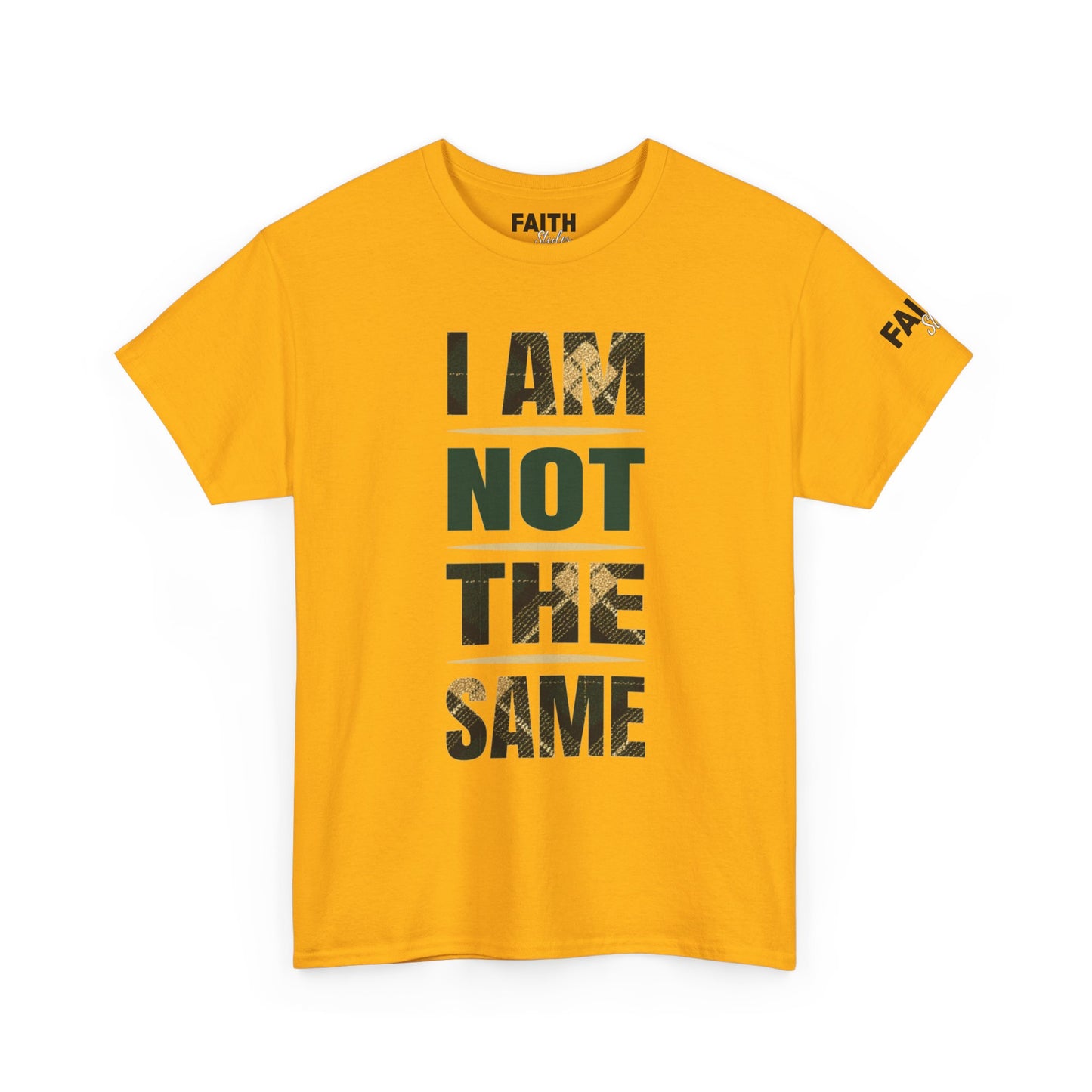 FaithStyles I Am Not The Same Tee — Inspirational Statement T-Shirt