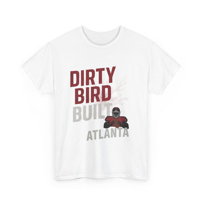 Dirty Bird Built Atlanta Male Heavy Cotton Tee, Casual Wear, Sports Fan [...]