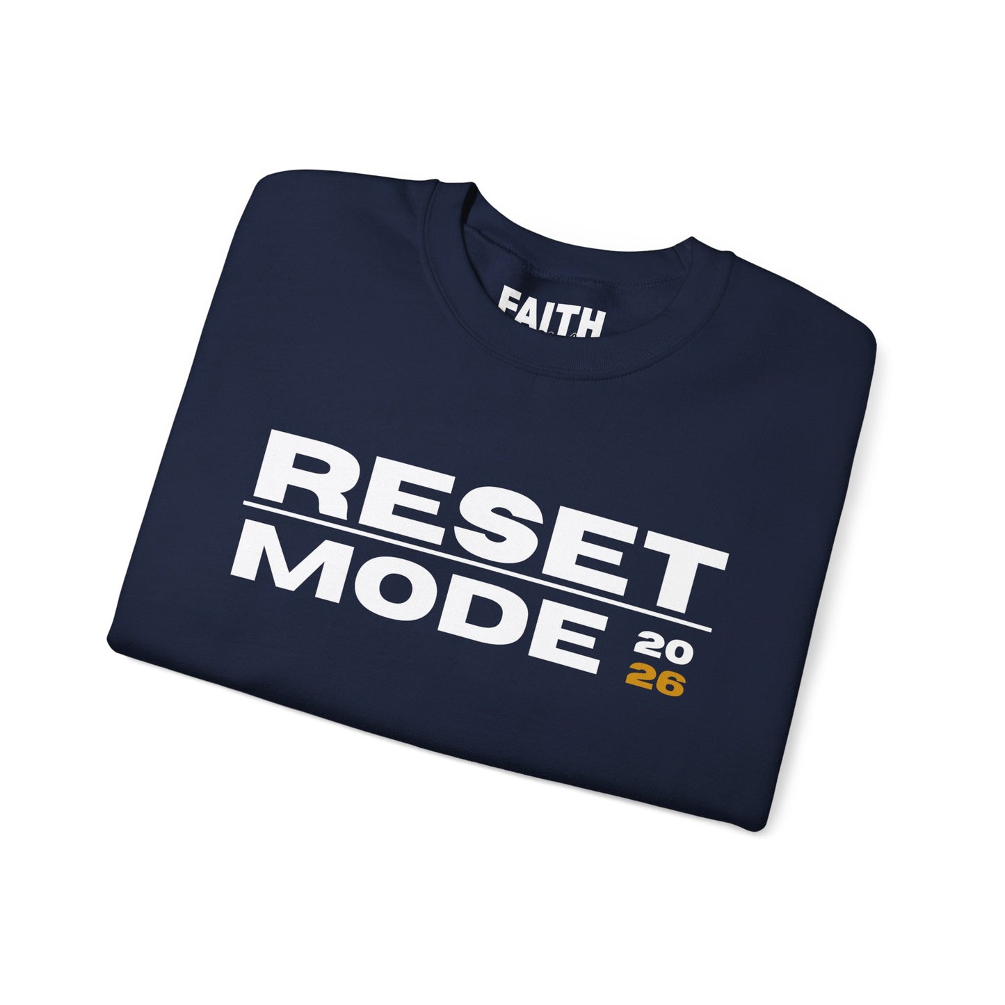 Reset Mode 2026 Crewneck Sweatshirt