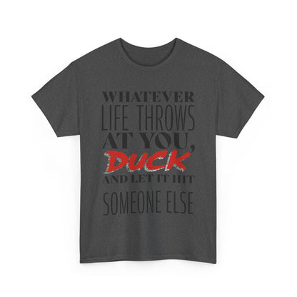 Funny Motivational Male Heavy Cotton Tee, Humorous T-Shirt for Gift, Inspirational Quote Shirt, Great for Friends or Family
