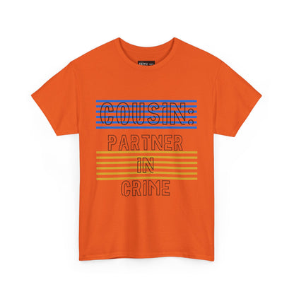 Cousins Partner in Crime Tee | Unisex Heavy Cotton T-Shirt for Family Gatherings, Cousin's Day, Gift for Cousins, Comfortable Casual Wear