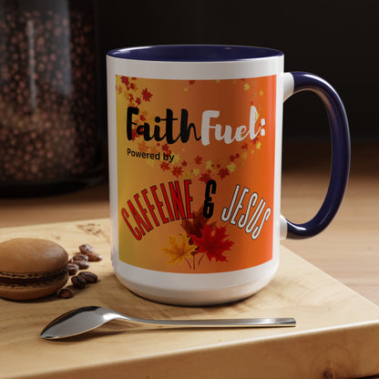 FaithFuel Caffeine & Jesus Mug - Fall Coffee Cup, Inspirational Gift, Autumn Decor, Home Office Supplies, Religious Mug