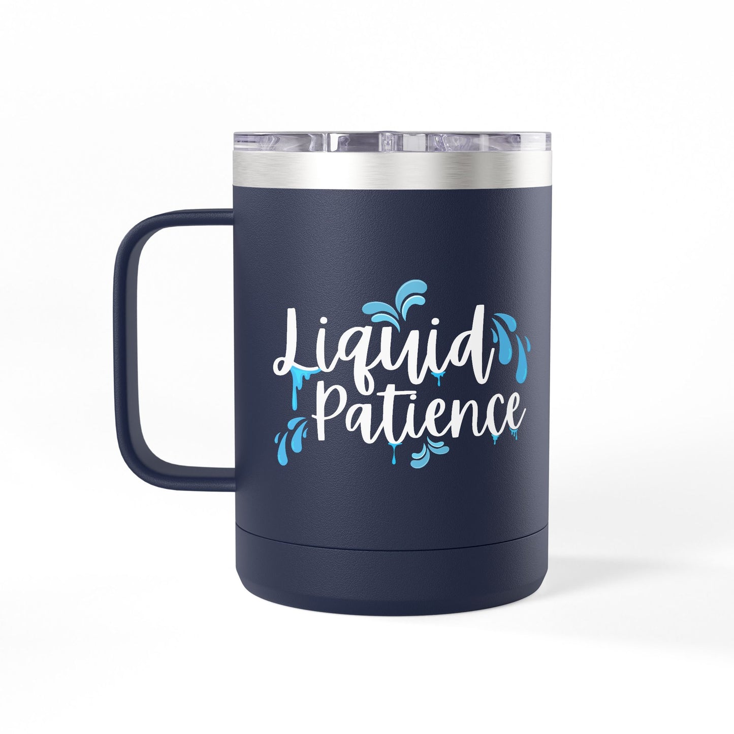 Liquid Patience Coffee Mug Tumbler | Perfect Gift for Coffee Lovers, Inspirational Drinkware, Home Office Accessory, Relaxation Gift, [...]