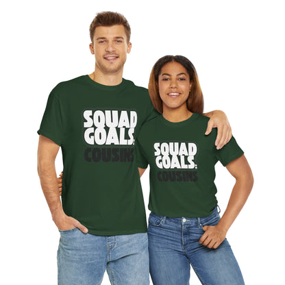 Cousins Squad Goals T-Shirt, Family Reunion Shirt, Unisex Graphic Tee, Cousin Gift, Summer BBQ Style, Matching Family Apparel