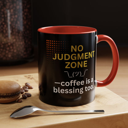 No Judgment Zone Coffee Mug, Funny Gift for Coffee Lovers, Unique Java Cup, Perfect for Birthdays, Inspirational Drinkware