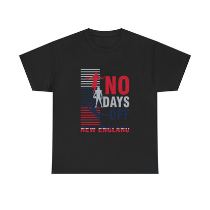 FaithStyles “No Days Off” Graphic Tee – New England Football Fan Shirt