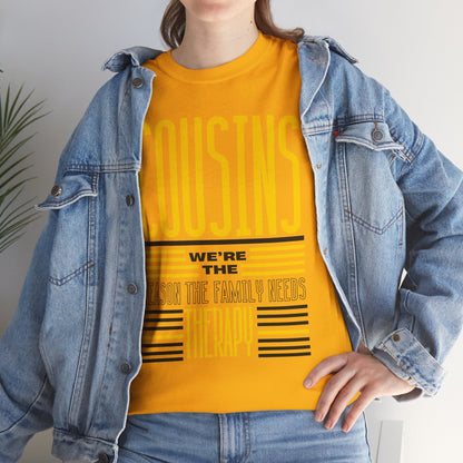 Cousins Therapy Tees, Family Reunion Shirt, Casual Wear, Gift for Cousins, Fun Family Quote Tee