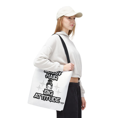 FaithStyles Tote Bag — "Messy Hair Big Attitude" Graphic Tote for Stylish Women