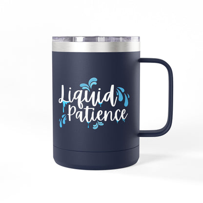 Liquid Patience Coffee Mug Tumbler | Perfect Gift for Coffee Lovers, Inspirational Drinkware, Home Office Accessory, Relaxation Gift, [...]