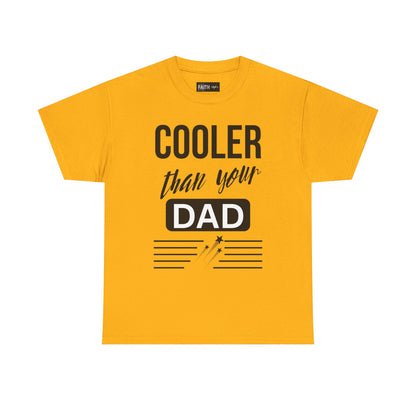 Cooler Than Your Dad Tee - Funny Gift for Dads, Unisex Cotton T-Shirt, Father's Day, Birthday, Casual Wear, Gift for Him, Dad Humor