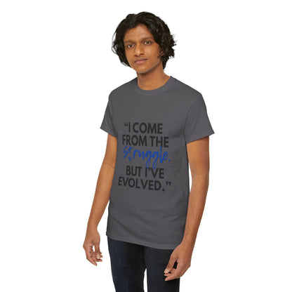 Evolved Unisex Heavy Cotton Tee – Struggle to Strength Inspirational Quote Shirt