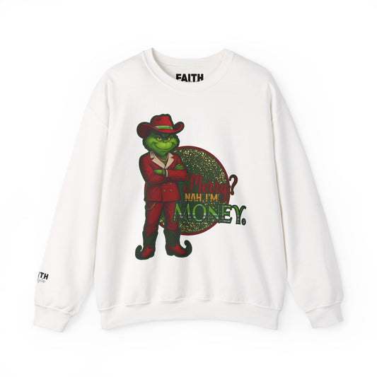 Grinch-Inspired ‘Money? Nah, I’m Money’ Crewneck Sweatshirt
