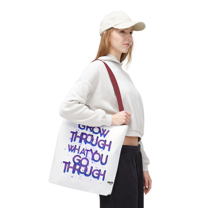 FaithStyles Tote — "Grow Through What You Go Through" Inspirational Quote Bag