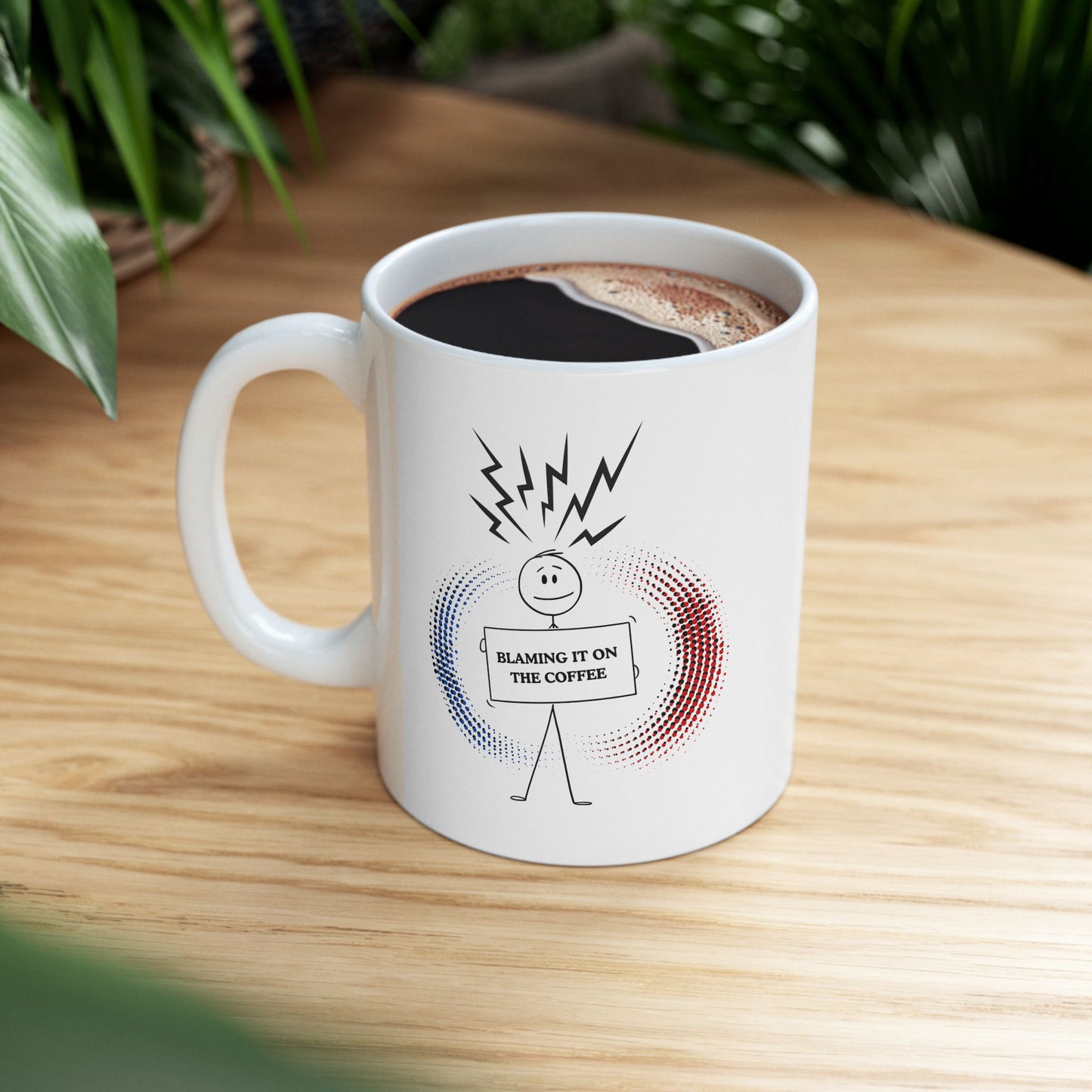 FaithStyles Blame it on the Coffee Ceramic Mug — 11oz/15oz