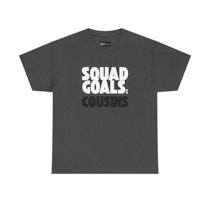 Cousins Squad Goals T-Shirt, Family Reunion Shirt, Unisex Graphic Tee, Cousin Gift, Summer BBQ Style, Matching Family Apparel