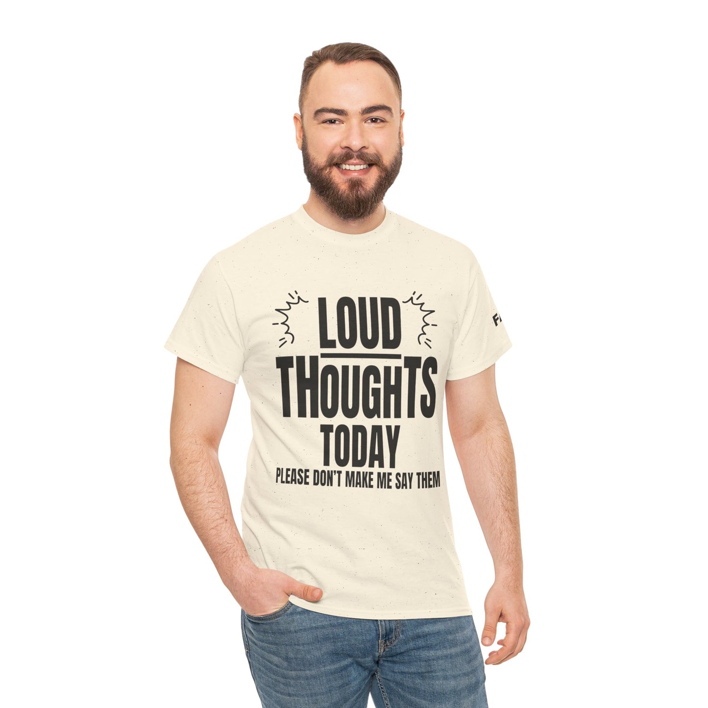 FaithStyles Loud Thoughts Today T-Shirt — Funny Mental Health Graphic Tee