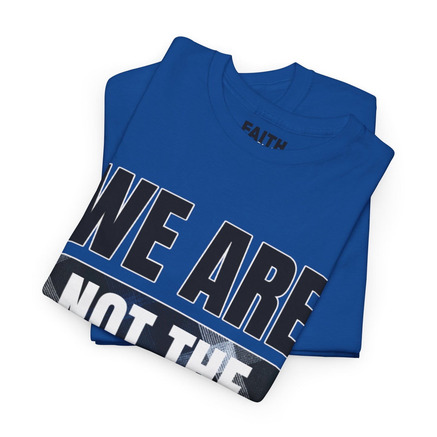 FaithStyles We Are Not The Same T-Shirt