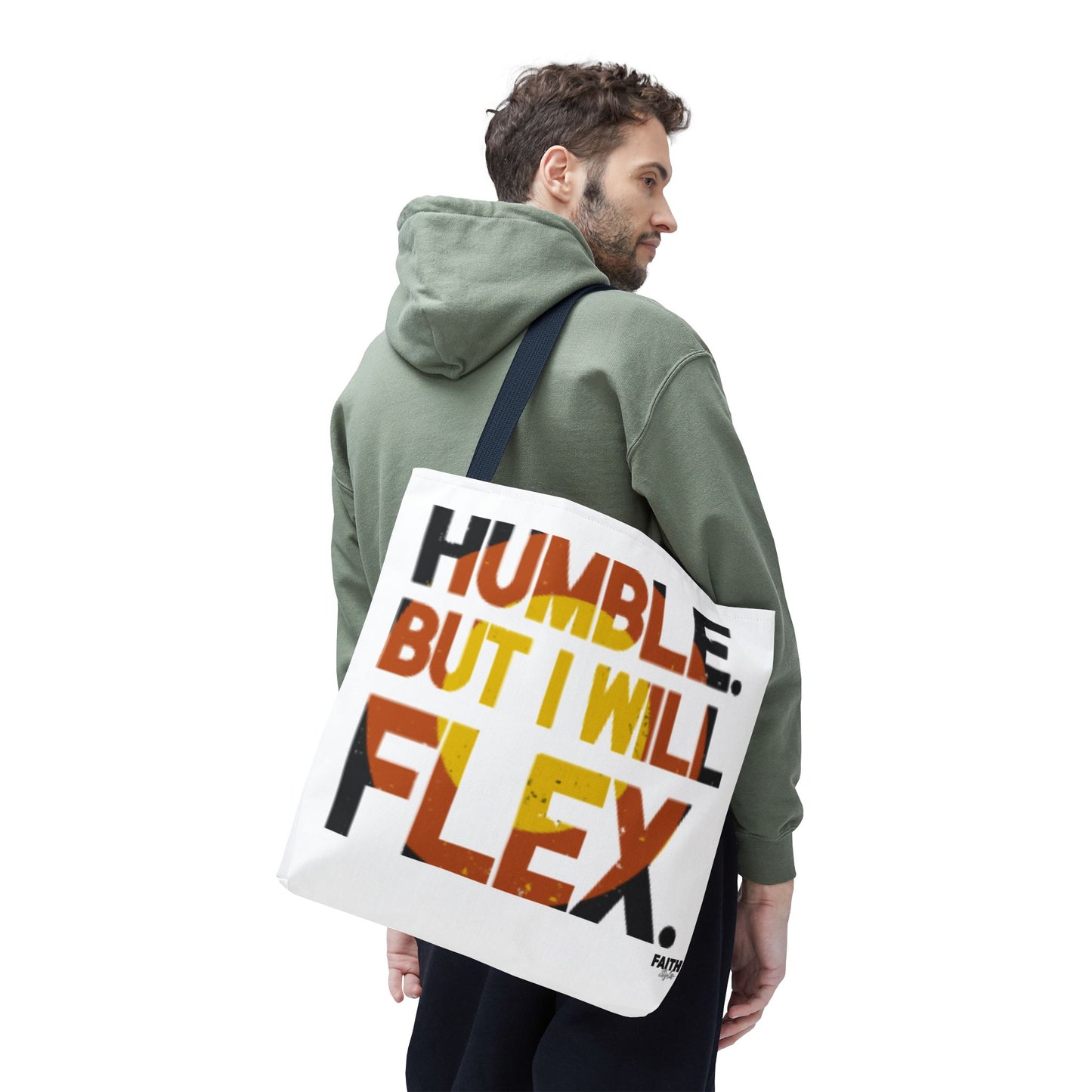FaithStyles Tote Bag — “Humble But I Will Flex” Graphic Tote, Motivational Everyday Bag