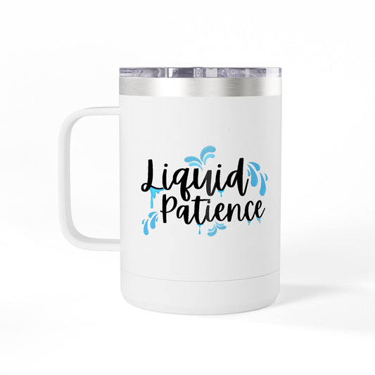Liquid Patience Coffee Mug Tumbler | Perfect Gift for Coffee Lovers, Inspirational Drinkware, Home Office Accessory, Relaxation Gift, [...]