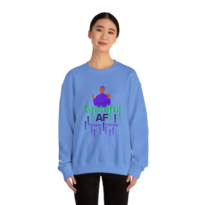 Male Grateful AF Unisex Crewneck Sweatshirt | Cozy Gift for Friends, Thanksgiving Apparel, Everyday Comfort, Gratitude Expression