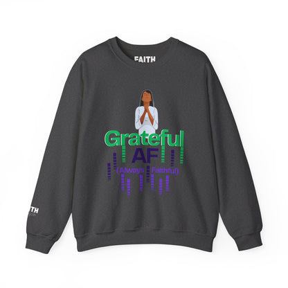 Women Grateful AF Crewneck Sweatshirt | Cozy Unisex Pullover for Thanksgiving, Gifts, and Everyday Wear